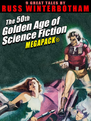 cover image of The 50th Golden Age of Science Fiction MEGAPACK&#174;